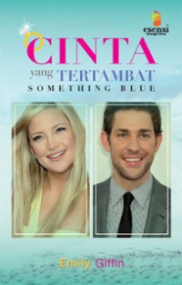 Cinta yang tertambat : Something Blue