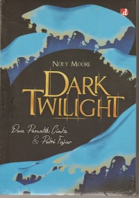 Dark Twilight