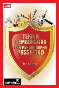 Teknik membongkar dan mengamankan password